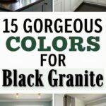 15 Gorgeous Colors That Pair Perfectly with Black Granite Countertops