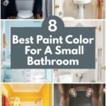Best Paint Colors For A Small Bathroom