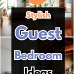 12 Stylish Guest Bedroom Ideas You’ll Love