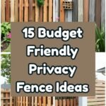 15 Cheap Privacy Fence Ideas for Your Backyard
