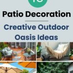 15 Creative Patio Decorating Ideas for Your Outdoor Oasis
