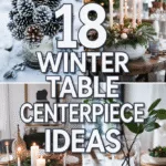 Winter Table Centerpiece Ideas